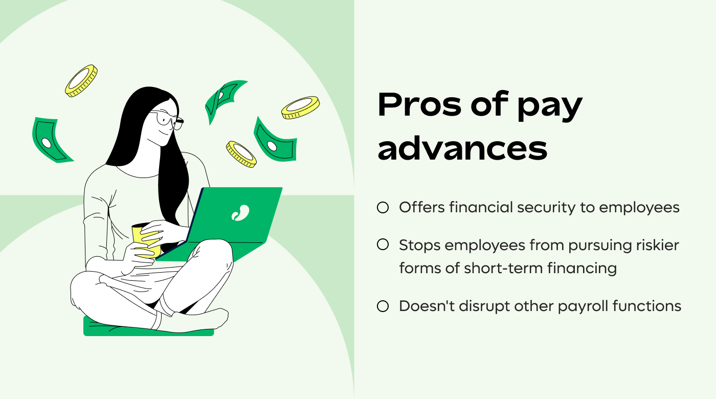 4. Pros of a Pay Advance