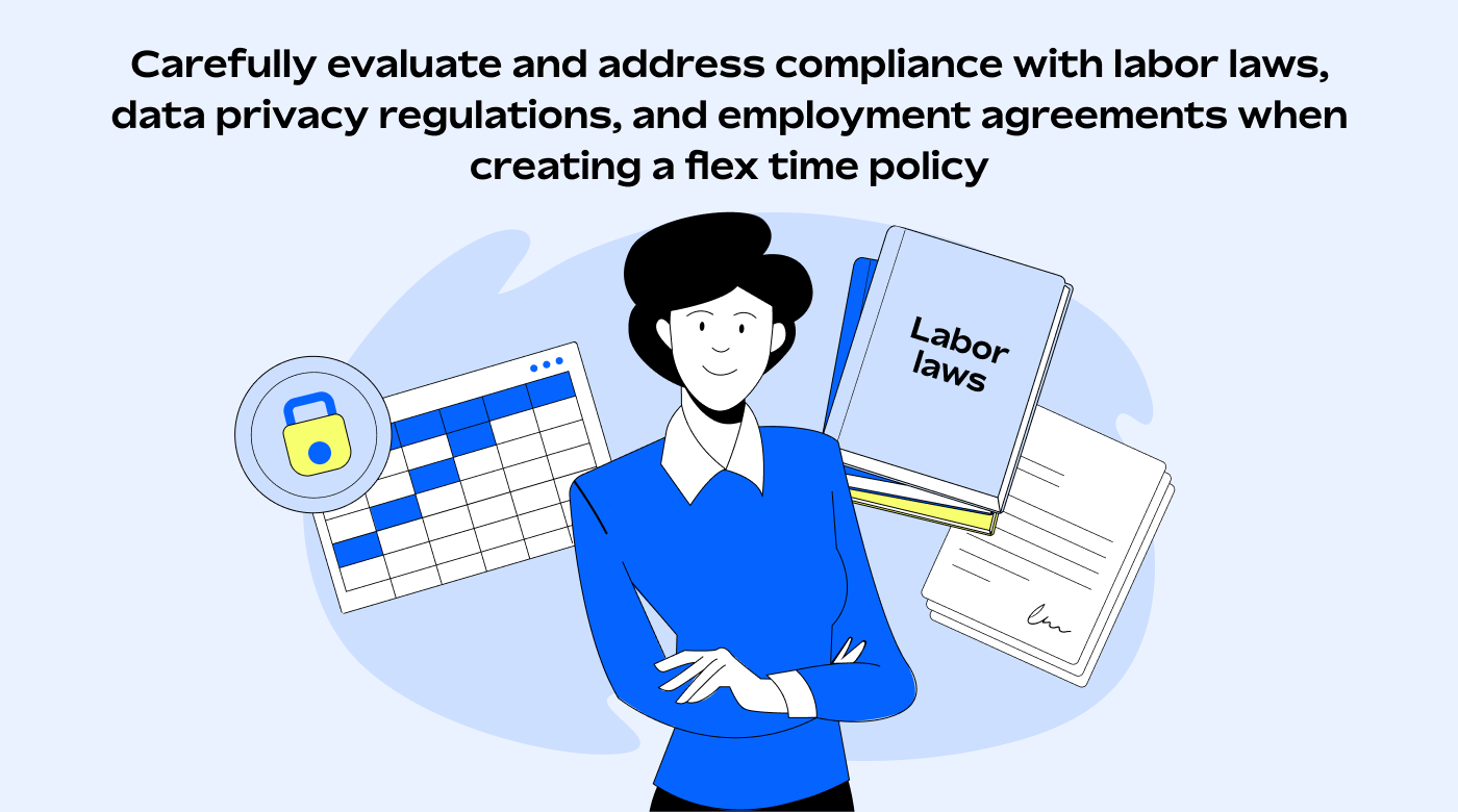 Consider legal implications when offering flex time