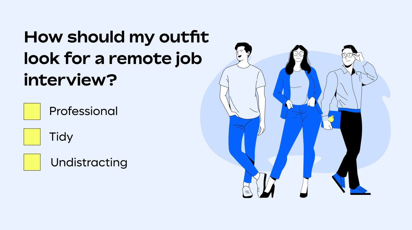 What to wear for a remote interview