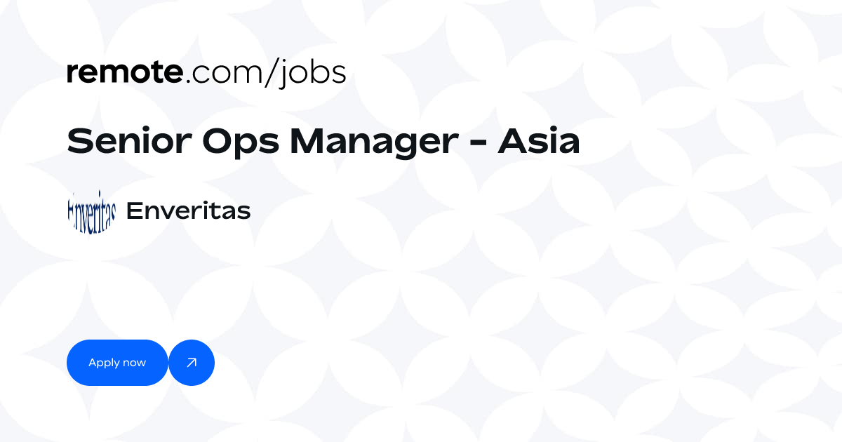 Senior Ops Manager - Asia at Enveritas | Remote