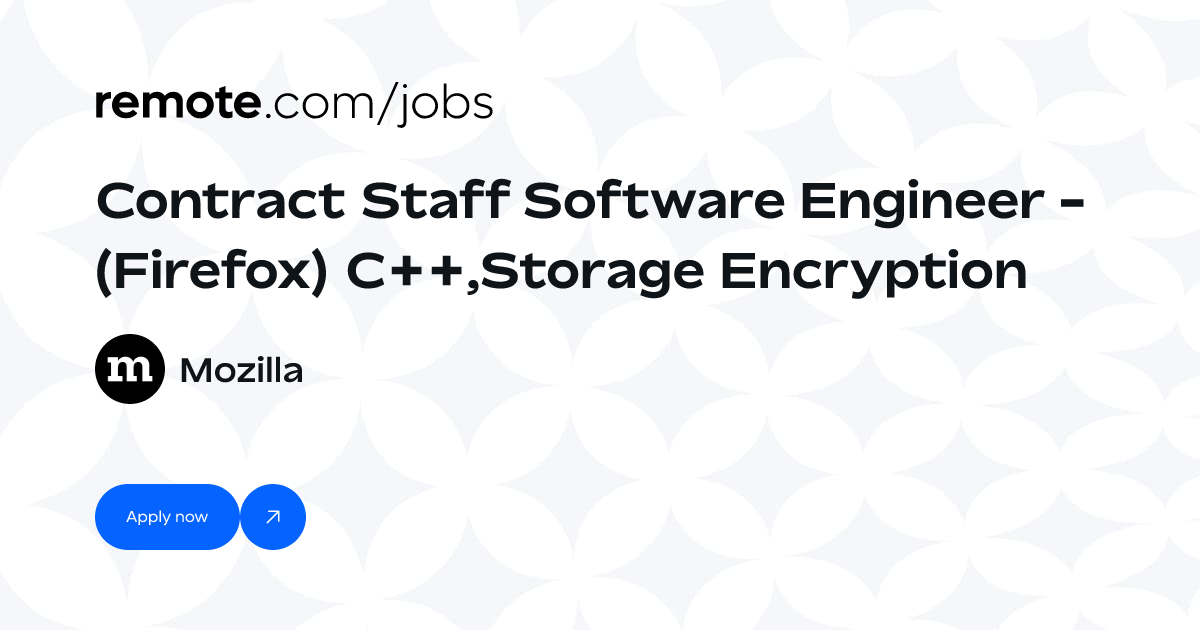 Contract Staff Software Engineer - (Firefox) C++,Storage Encryption at ...