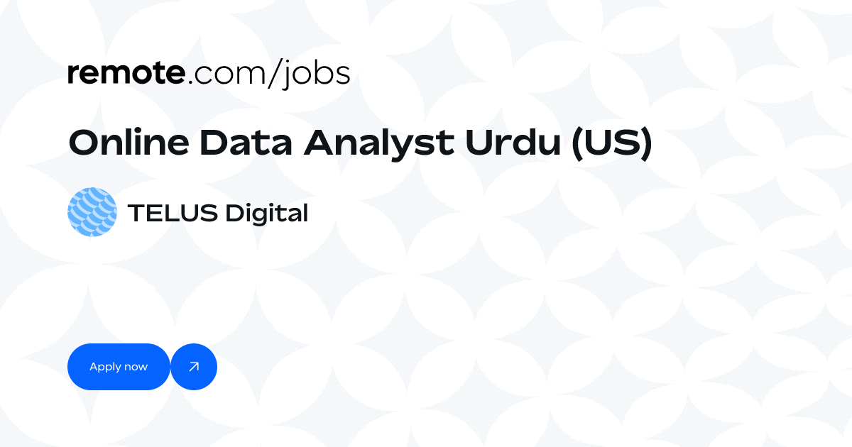 Online Data Analyst Urdu (US) at TELUS Digital | Remote