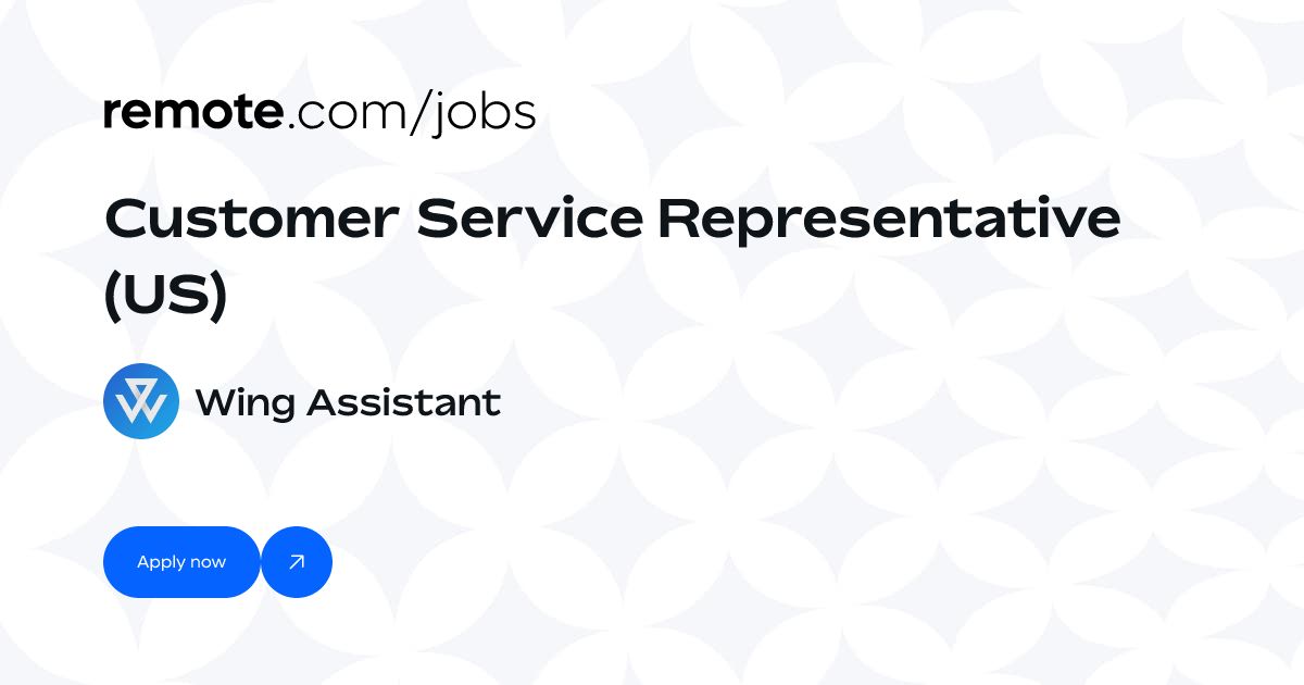 Customer Service Representative (US) at Wing Assistant | Remote